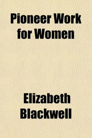 Cover of Pioneer Work for Women