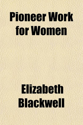 Book cover for Pioneer Work for Women