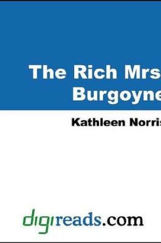 Cover of The Rich Mrs. Burgoyne