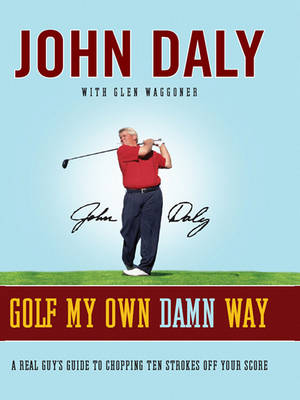 Book cover for Golf My Own Damn Way