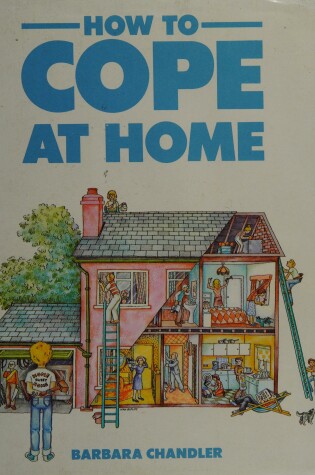 Cover of How to Cope at Home
