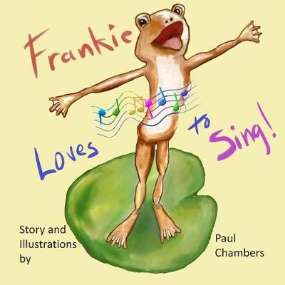 Book cover for Frankie Loves to Sing!