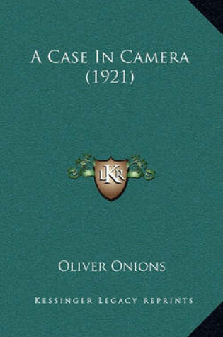 Cover of A Case in Camera (1921)