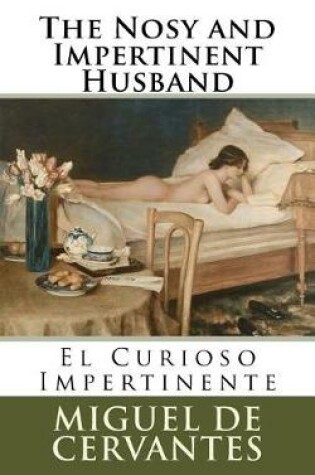 Cover of The Nosy and Impertinent Husband