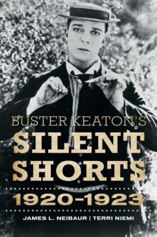 Cover of Buster Keaton's Silent Shorts