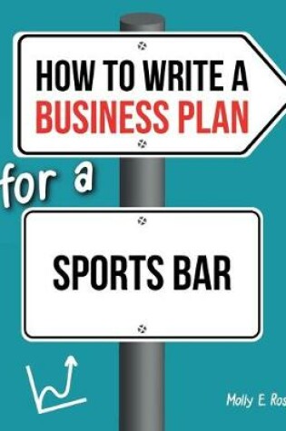 Cover of How To Write A Business Plan For A Sports Bar