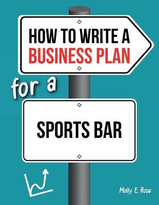 Book cover for How To Write A Business Plan For A Sports Bar