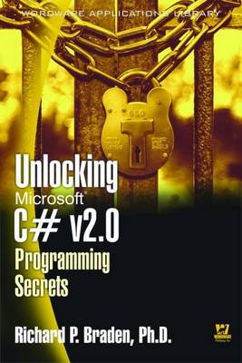 Book cover for Unlocking Microsoft C# V2.0 Programming Secrets