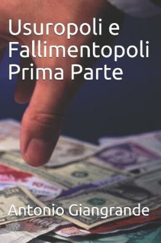 Cover of Usuropoli e Fallimentopoli Prima Parte