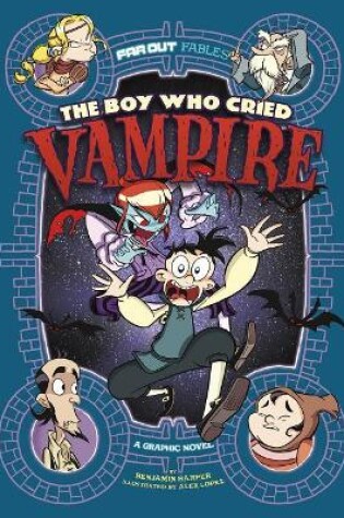 Cover of The Boy Who Cried Vampire