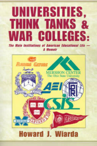 Cover of Universities, Think Tanks and War Colleges