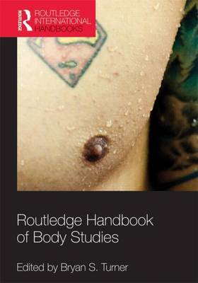 Book cover for The Routledge Handbook of the Body
