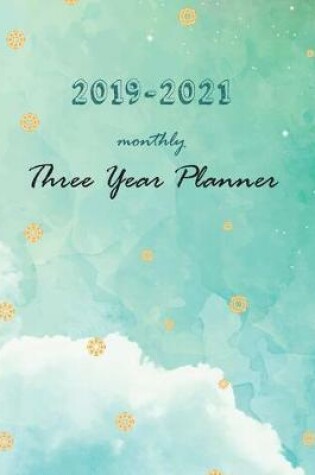 Cover of 2019-2021 Monthly Three Year Planner
