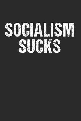 Book cover for Anti Socialism Sucks Democratic Socialist