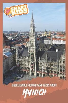 Book cover for Unbelievable Pictures and Facts About Munich