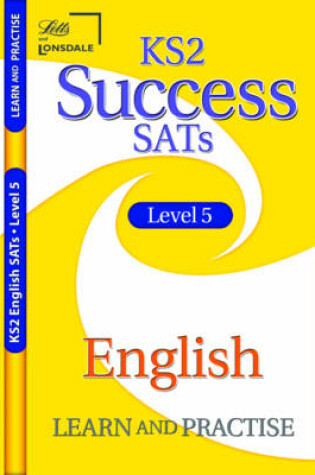 Cover of KS2 Success Learn and Practise English Level 5