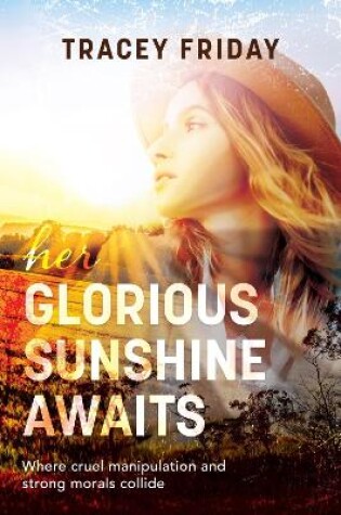 Cover of Her Glorious Sunshine Awaits