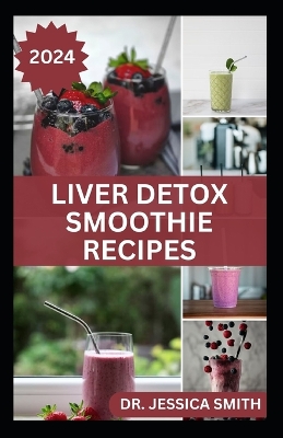 Book cover for Liver Detox Smoothie Recipes