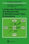 Book cover for Landscape Disturbance and Biodiversity in Mediterranean-Type Ecosystems