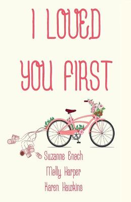 Book cover for I Loved You First
