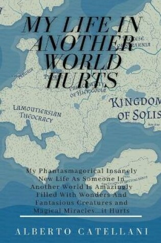 Cover of My Life in Another World Hurts