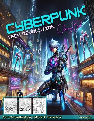 Book cover for Cyberpunk Tech Revolution