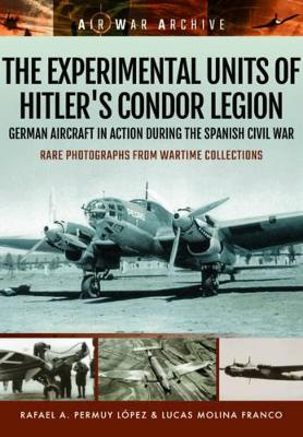 Book cover for Experimental Units of Hitler's Condor Legion