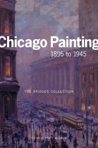 Cover of CHICAGO PAINTING 1895 TO 1945