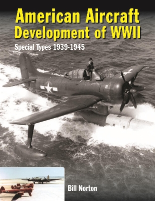 Book cover for American Aircraft Development of WWII