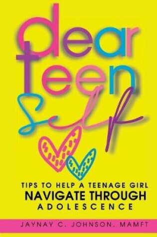 Cover of Dear Teen Self