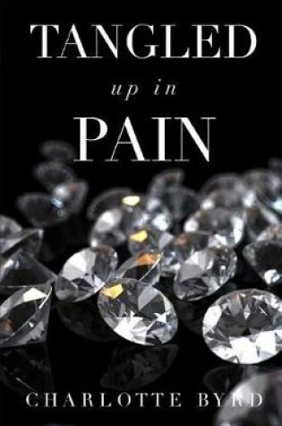 Cover of Tangled up in Pain