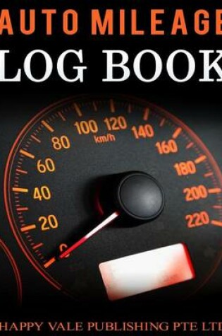 Cover of Auto Mileage Log Book