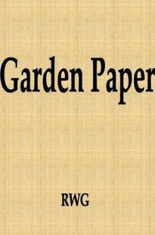 Cover of Garden Paper