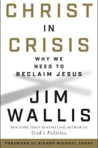 Cover of Christ in Crisis: Why We Need to Reclaim Jesus