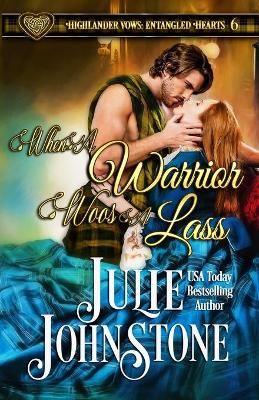 Book cover for When a Warrior Woos a Lass