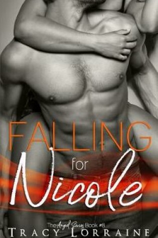 Cover of Falling for Nicole