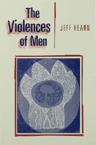 Cover of The Violences of Men