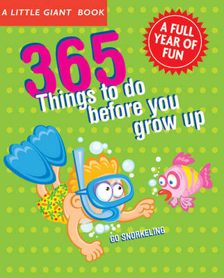 Cover of 365 Things to Do Before You Grow Up