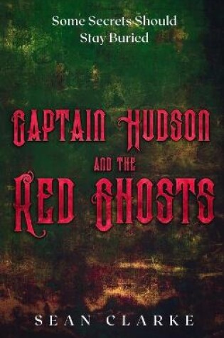 Cover of Captain Hudson and the Red Ghosts