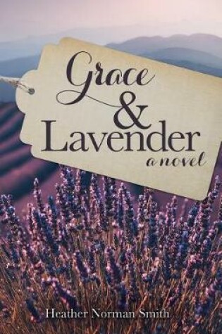 Cover of Grace & Lavender