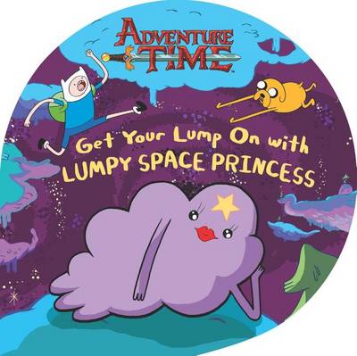 Book cover for Get Your Lump on with Lumpy Space Princess