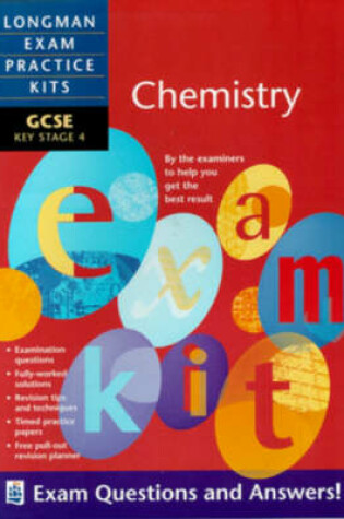 Cover of Longman Exam Practice Kits: GCSE Chemistry
