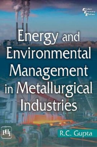 Cover of Energy and Environment Management in Metallurgical Industries