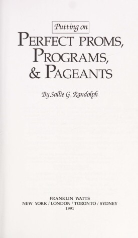 Cover of Putting on Perfect Proms, Programs and Pageants