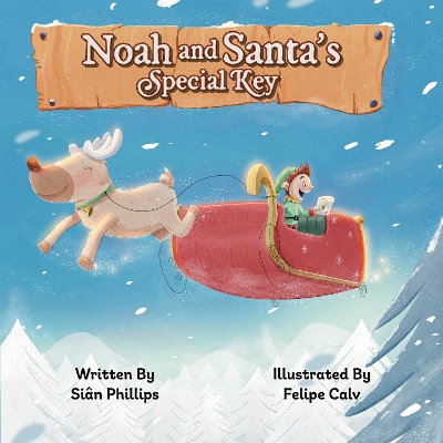 Book cover for Noah and Santa's Special Key