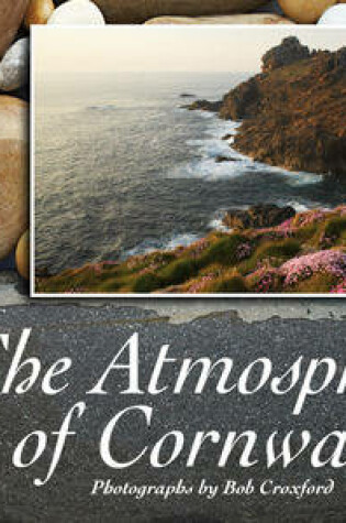 Cover of The Atmosphere of Cornwall