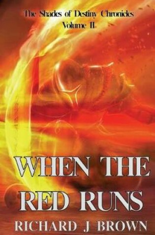 Cover of When The Red Runs