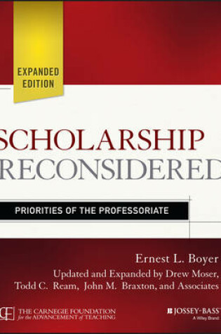 Cover of Scholarship Reconsidered - Priorities of the Professoriate, Expanded Edition