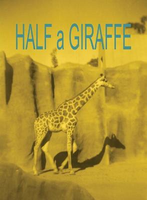 Book cover for Half a Giraffe