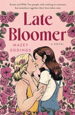 Book cover for Late Bloomer